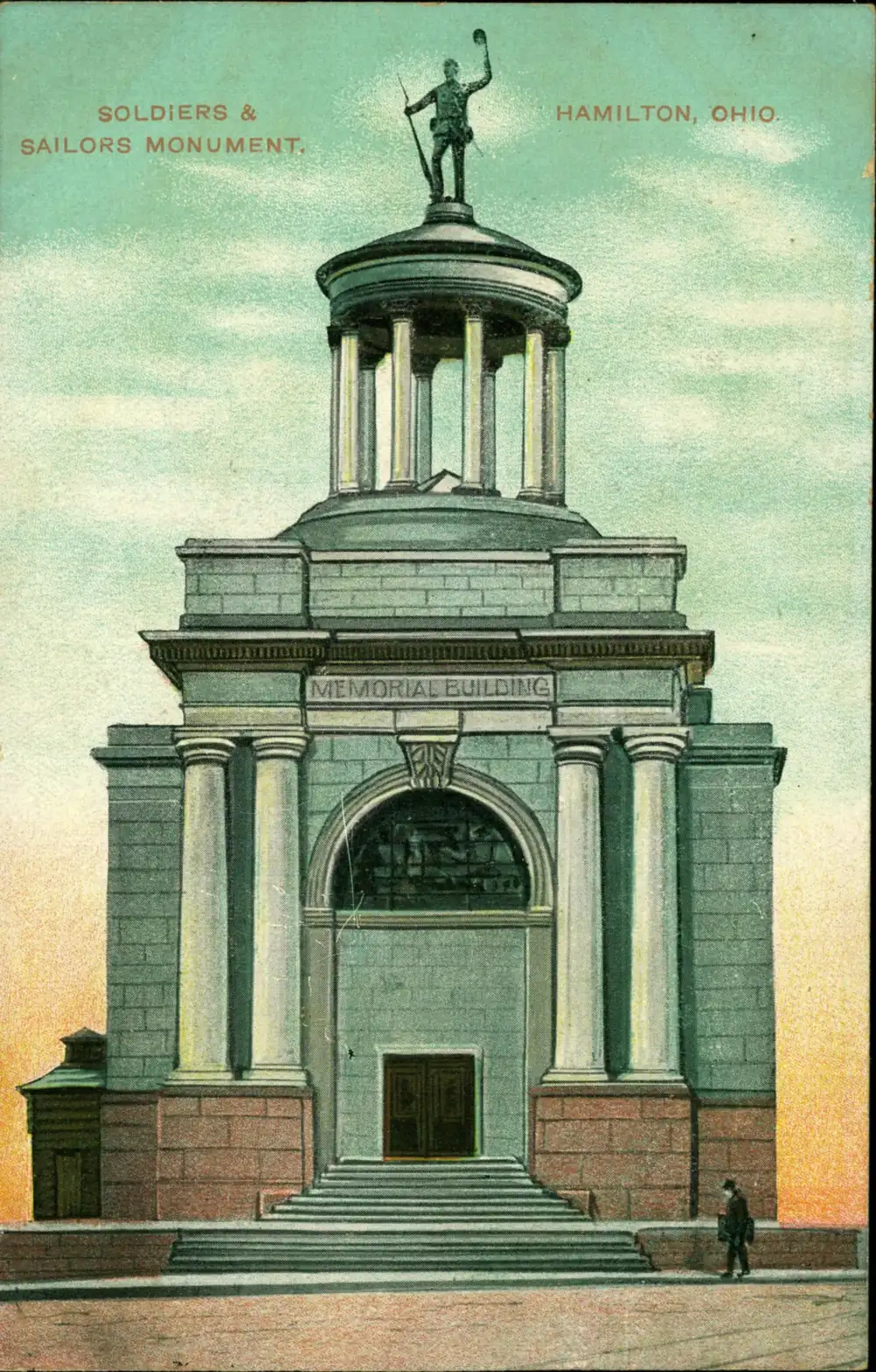 Postcard of the Soldiers and Sailors Monument, a domed memorial building with a statue on top